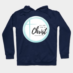 All Are One In Christ Galatians 3:28 Bible Verse Sticker Hoodie